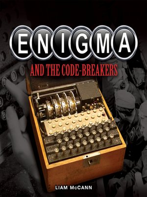 cover image of Enigma and the Code Breakers